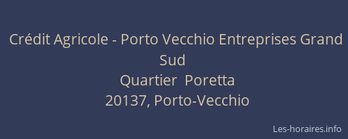 Cr&eacute;dit Agricole - Porto Vecchio Entreprises Grand Sud
