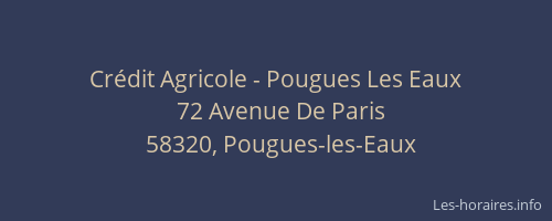 Cr&eacute;dit Agricole - Pougues Les Eaux
