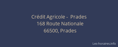 Cr&eacute;dit Agricole -  Prades