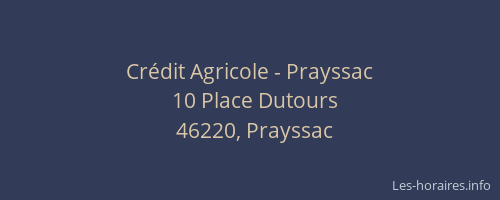 Crédit Agricole - Prayssac