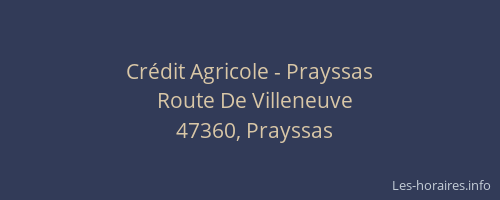 Cr&eacute;dit Agricole - Prayssas
