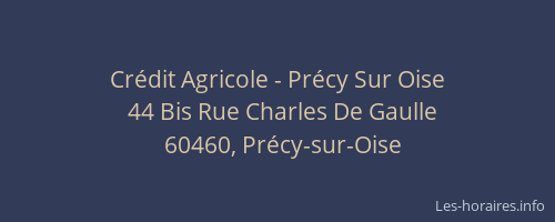 Cr&eacute;dit Agricole - Pr&eacute;cy Sur Oise