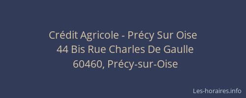 Crédit Agricole - Précy Sur Oise