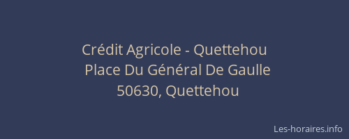 Crédit Agricole - Quettehou