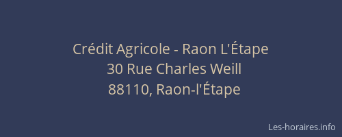 Cr&eacute;dit Agricole - Raon L'&Eacute;tape