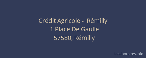 Cr&eacute;dit Agricole -  R&eacute;milly