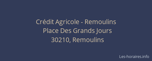 Cr&eacute;dit Agricole - Remoulins