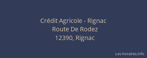 Cr&eacute;dit Agricole - Rignac