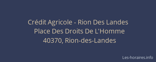 Cr&eacute;dit Agricole - Rion Des Landes