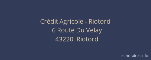 Cr&eacute;dit Agricole - Riotord