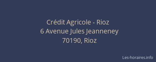 Cr&eacute;dit Agricole - Rioz