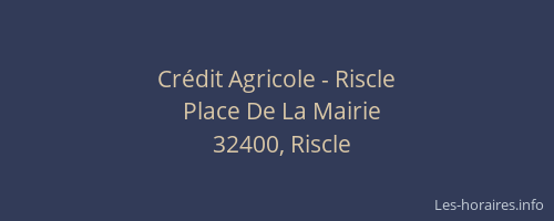 Crédit Agricole - Riscle