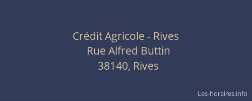 Crédit Agricole - Rives