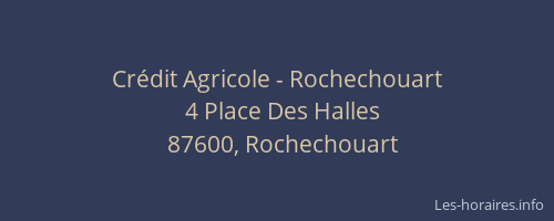 Crédit Agricole - Rochechouart