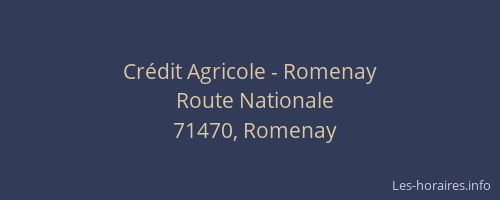 Cr&eacute;dit Agricole - Romenay