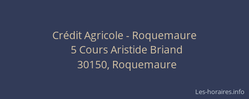 Cr&eacute;dit Agricole - Roquemaure