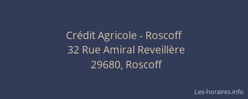 Crédit Agricole - Roscoff