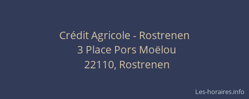 Cr&eacute;dit Agricole - Rostrenen