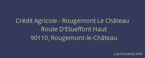 Cr&eacute;dit Agricole - Rougemont Le Ch&acirc;teau