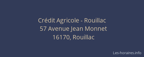 Cr&eacute;dit Agricole - Rouillac