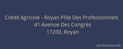 Crédit Agricole - Royan Pôle Des Professionnels