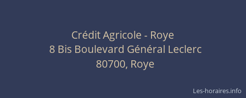 Cr&eacute;dit Agricole - Roye