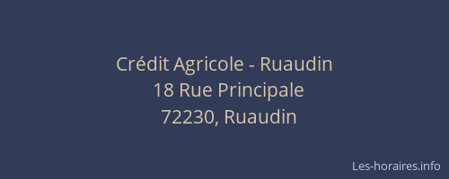 Cr&eacute;dit Agricole - Ruaudin