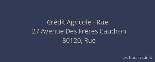 Crédit Agricole - Rue