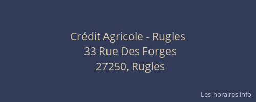 Cr&eacute;dit Agricole - Rugles