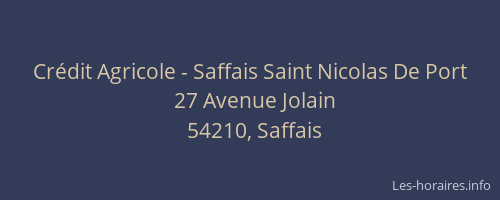 Cr&eacute;dit Agricole - Saffais Saint Nicolas De Port