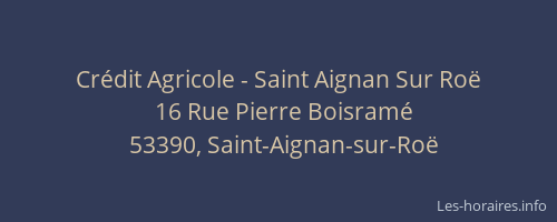 Crédit Agricole - Saint Aignan Sur Roë
