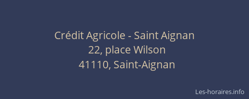 Cr&eacute;dit Agricole - Saint Aignan
