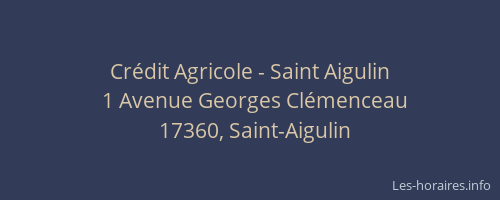 Cr&eacute;dit Agricole - Saint Aigulin