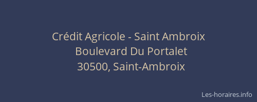 Cr&eacute;dit Agricole - Saint Ambroix