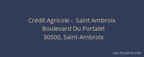 Cr&eacute;dit Agricole -  Saint Ambroix