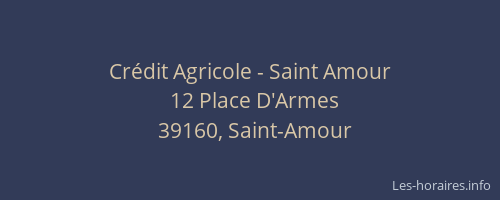 Cr&eacute;dit Agricole - Saint Amour
