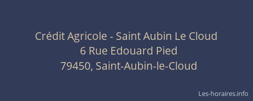 Cr&eacute;dit Agricole - Saint Aubin Le Cloud