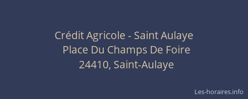 Crédit Agricole - Saint Aulaye