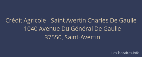 Crédit Agricole - Saint Avertin Charles De Gaulle