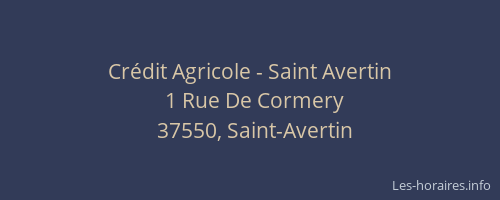Cr&eacute;dit Agricole - Saint Avertin