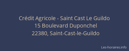 Cr&eacute;dit Agricole - Saint Cast Le Guildo
