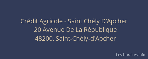 Cr&eacute;dit Agricole - Saint Ch&eacute;ly D'Apcher