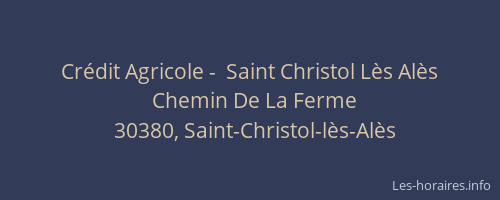 Crédit Agricole -  Saint Christol Lès Alès