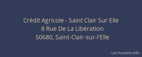 Crédit Agricole - Saint Clair Sur Elle
