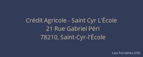 Cr&eacute;dit Agricole - Saint Cyr L'&Eacute;cole