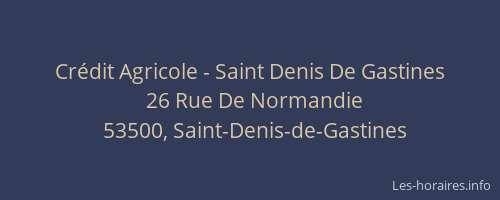 Crédit Agricole - Saint Denis De Gastines