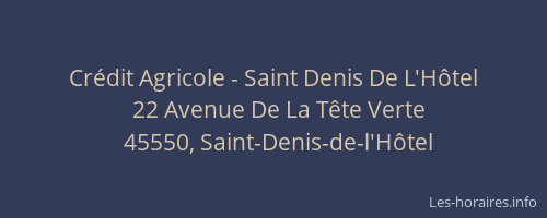 Crédit Agricole - Saint Denis De L'Hôtel