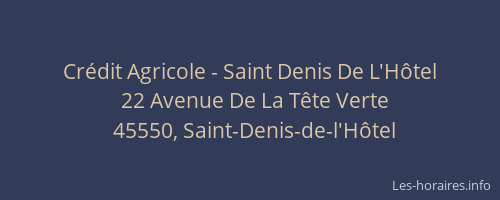 Cr&eacute;dit Agricole - Saint Denis De L'H&ocirc;tel