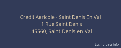 Cr&eacute;dit Agricole - Saint Denis En Val