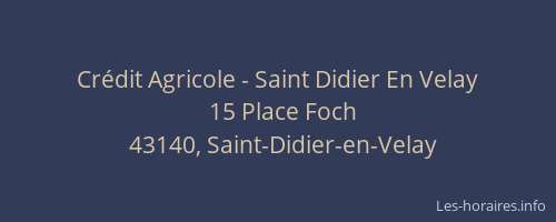 Crédit Agricole - Saint Didier En Velay